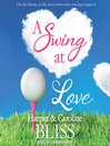 Cover image for A Swing at Love